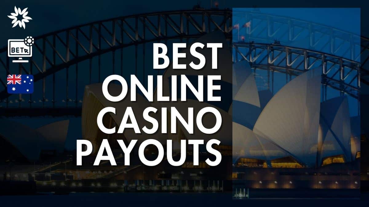 best-payout-online-casinos-australia